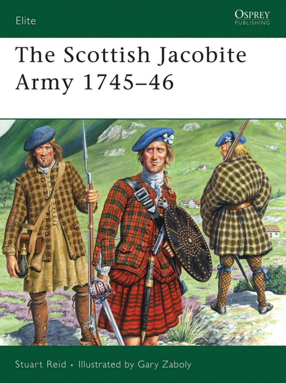 Big bigCover of The Scottish Jacobite Army 1745–46