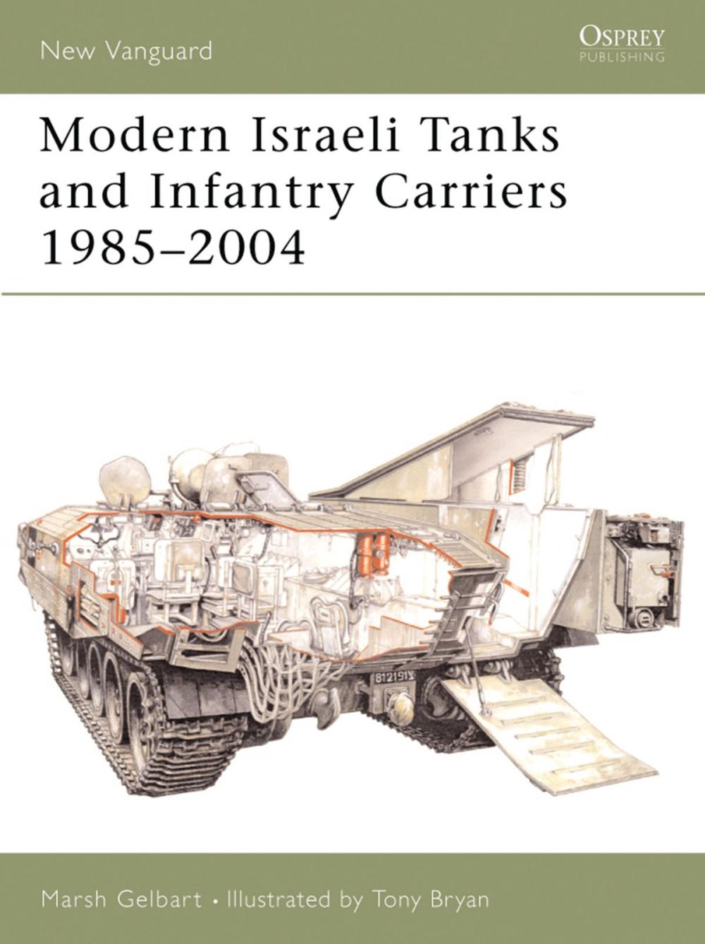 Big bigCover of Modern Israeli Tanks and Infantry Carriers 1985–2004