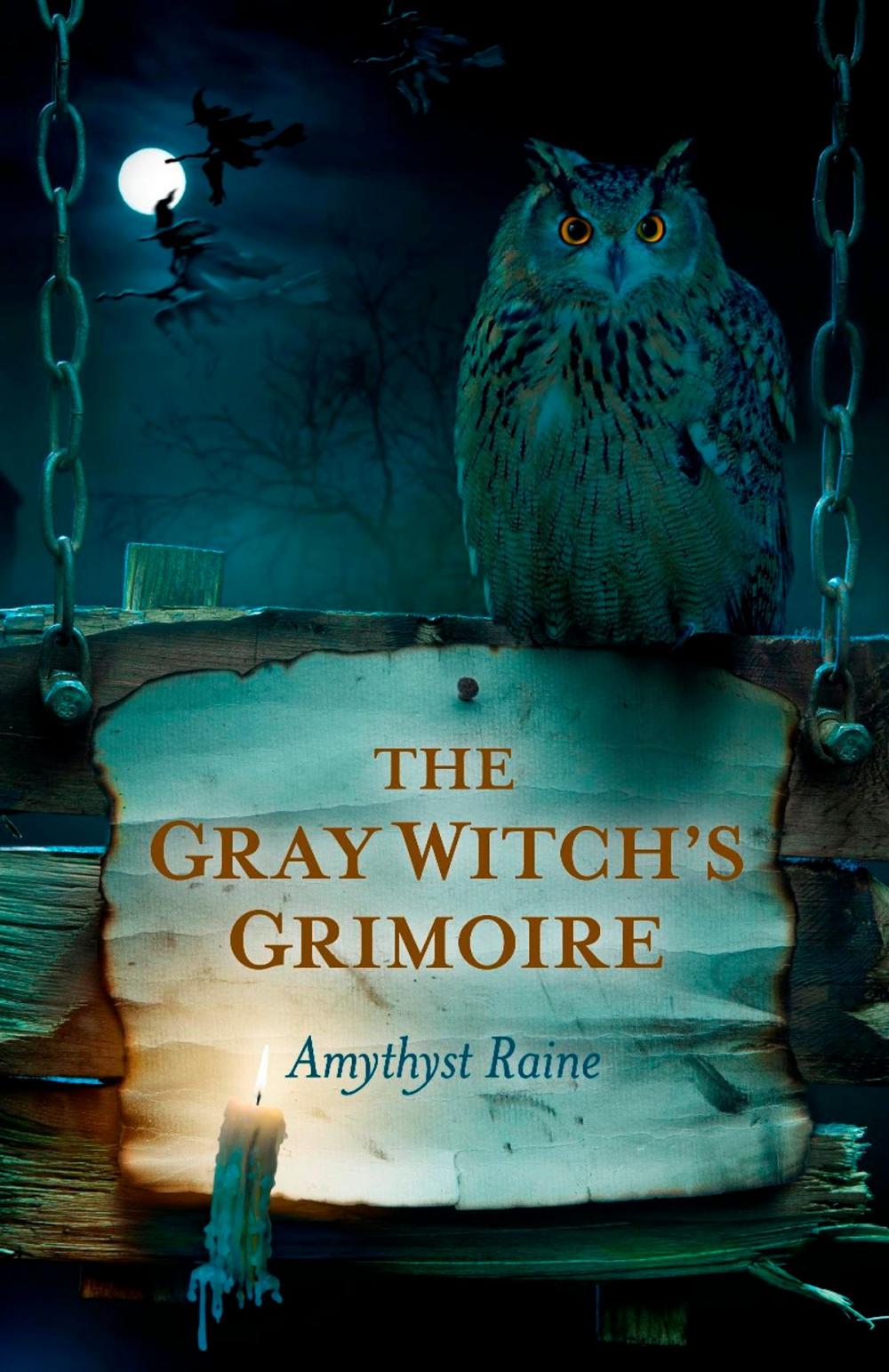 Big bigCover of The Gray Witch's Grimoire