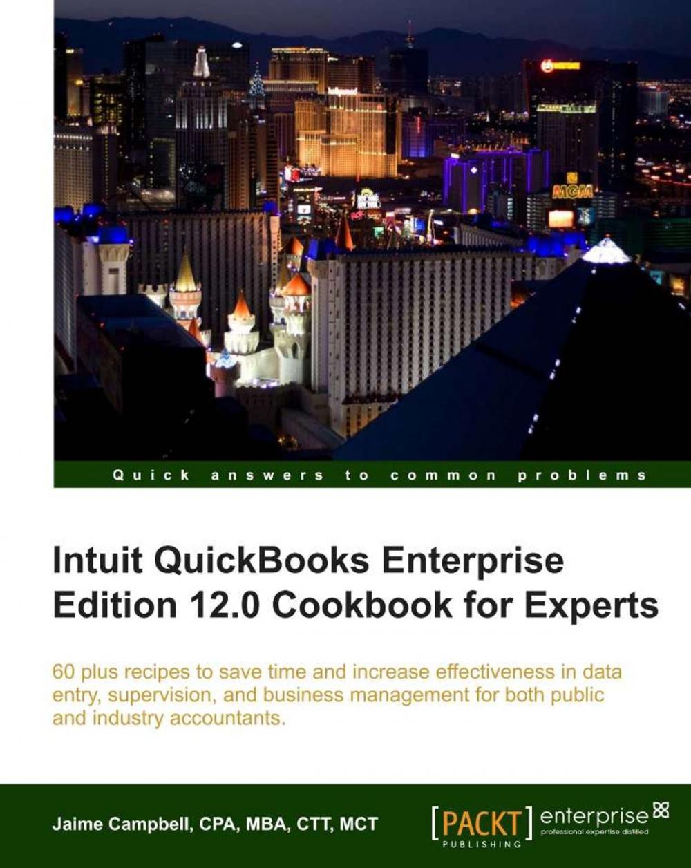 Big bigCover of Intuit QuickBooks Enterprise Edition 12.0 Cookbook for Experts