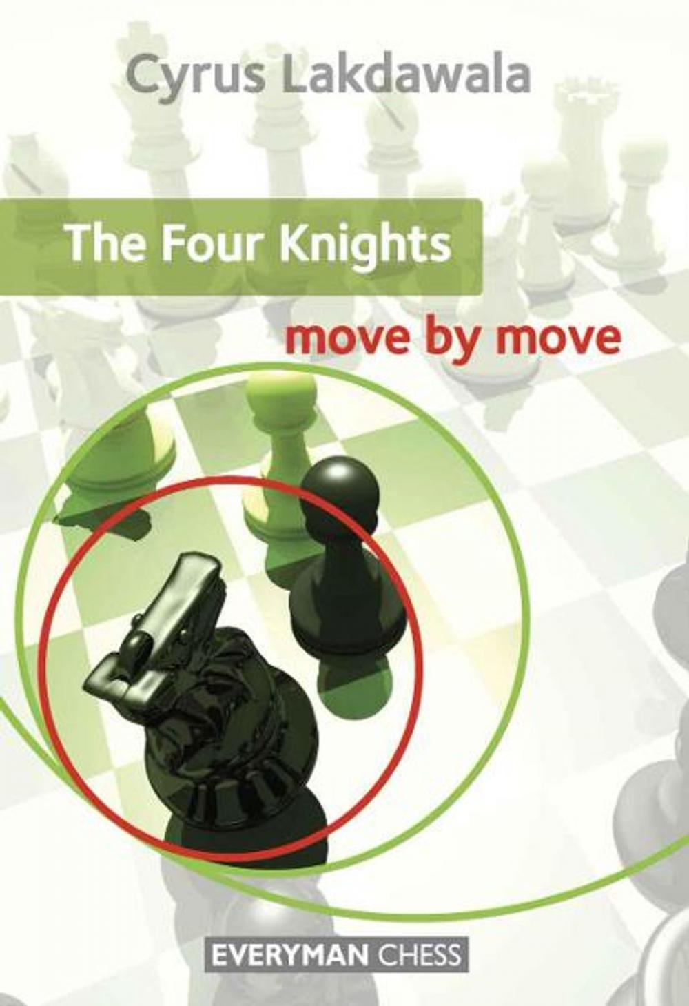 Big bigCover of The Four Knights: Move by Move