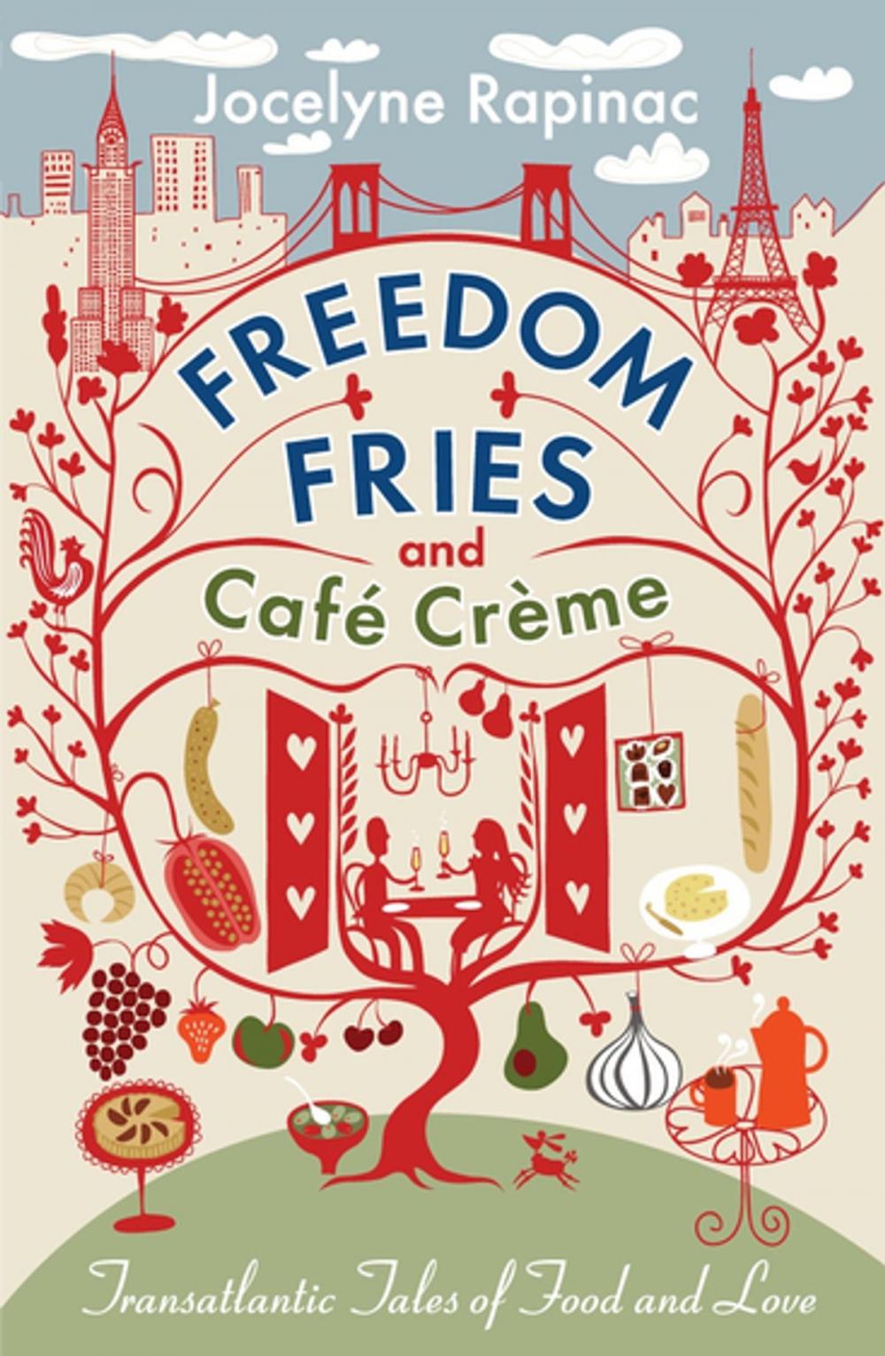 Big bigCover of Freedom Fries and Cafe Creme