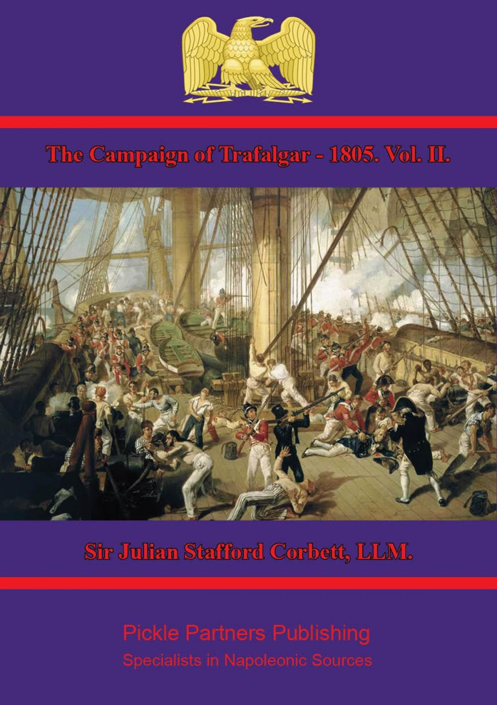 Big bigCover of The Campaign of Trafalgar — 1805. Vol. II.