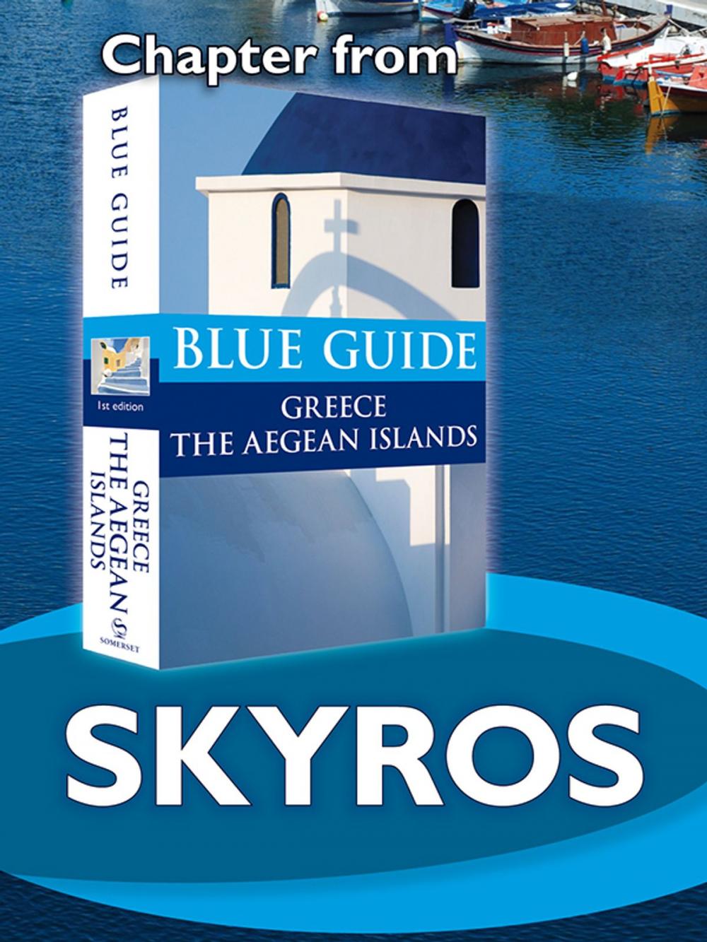 Big bigCover of Skyros - Blue Guide Chapter