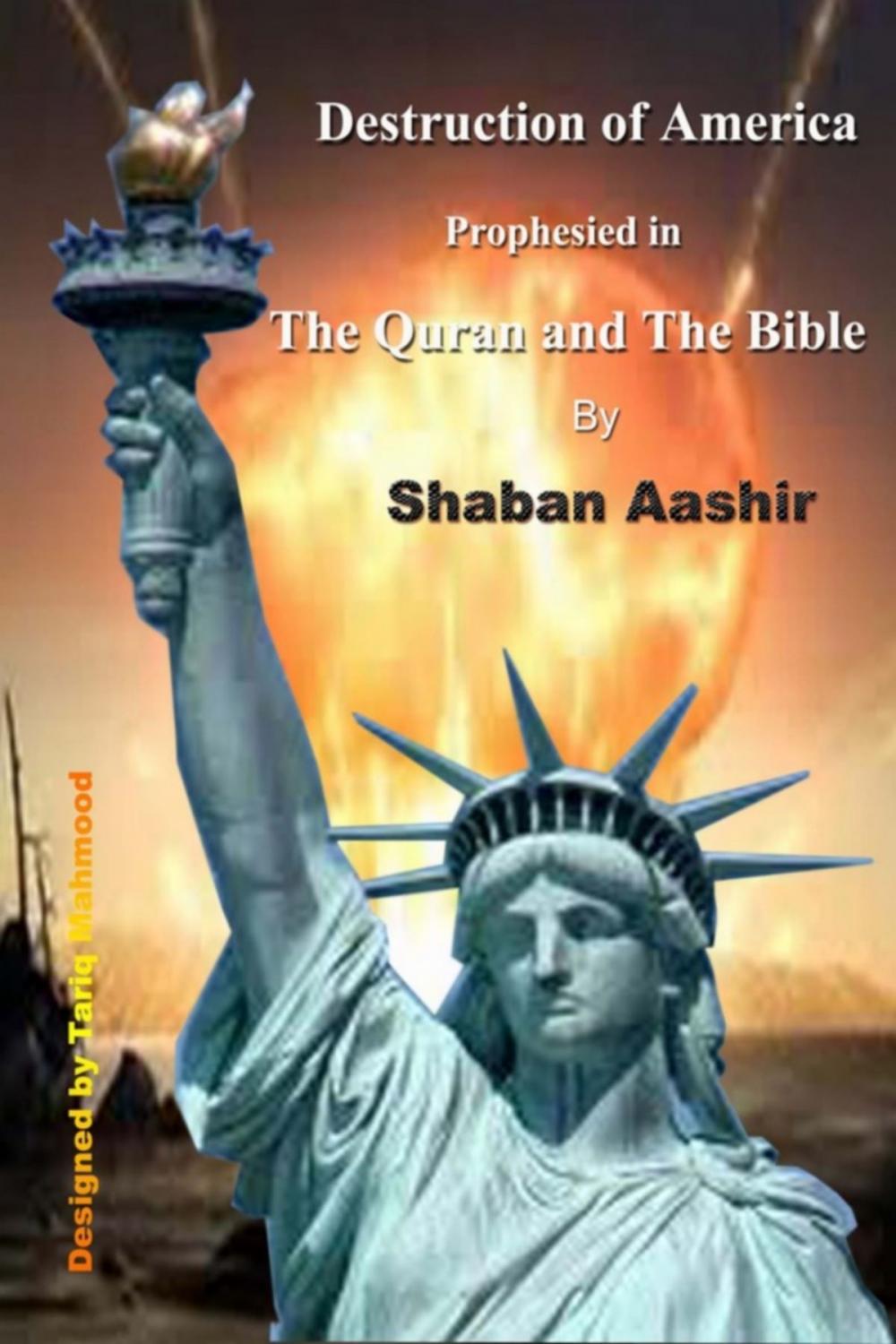 Big bigCover of Destruction of America prophesied in the Quran and the Bible