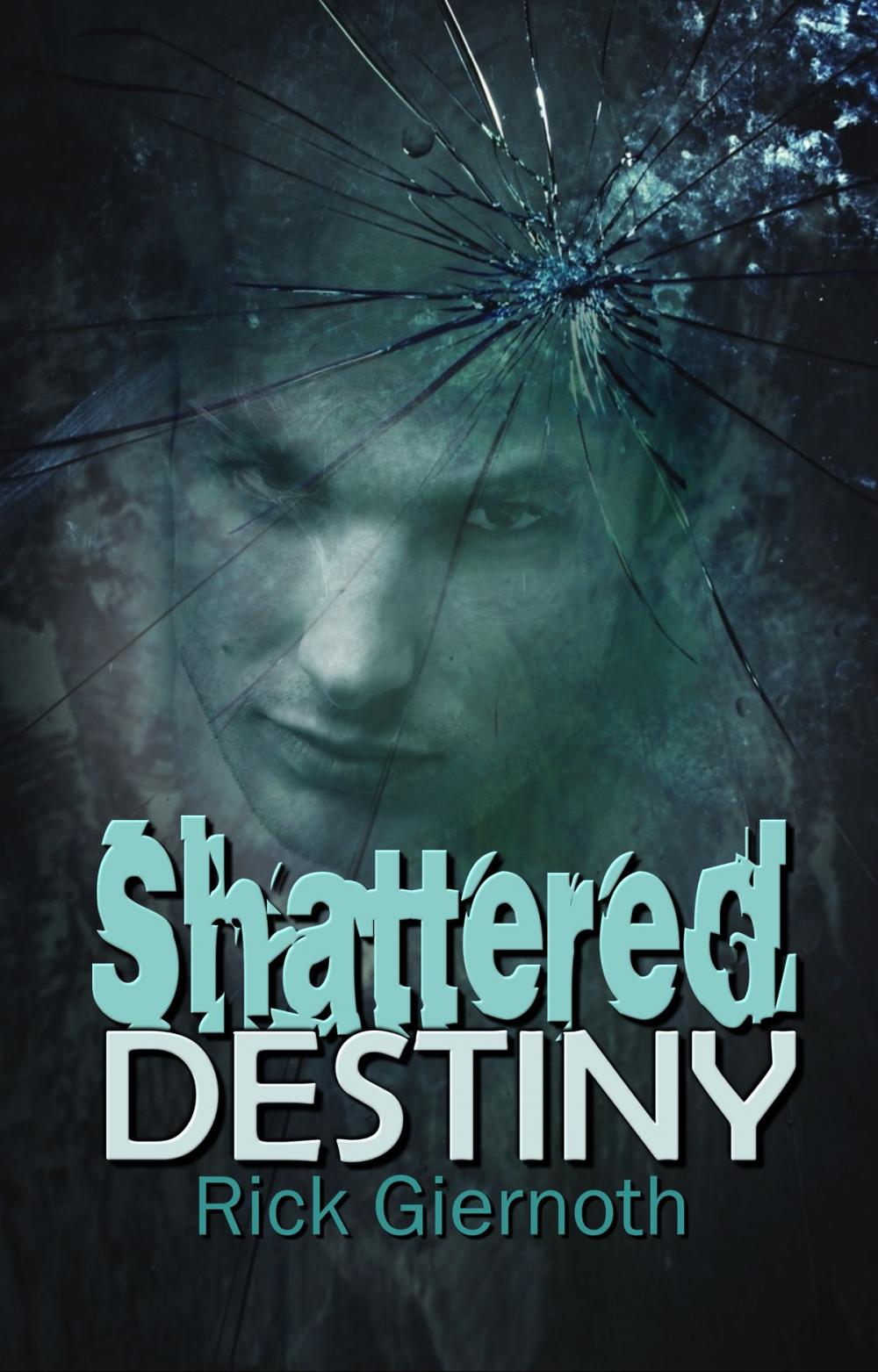 Big bigCover of Shattered Destiny