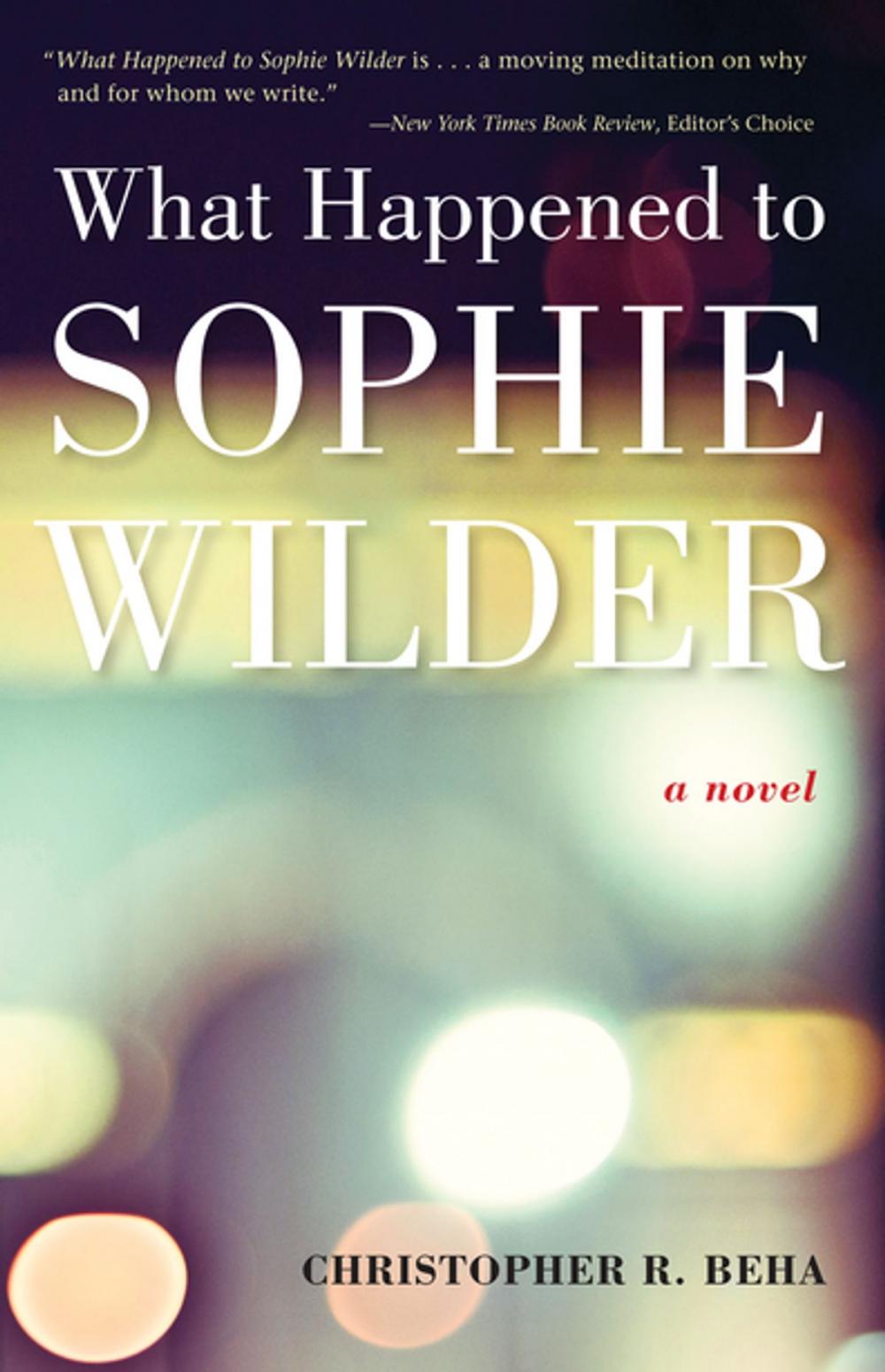 Big bigCover of What Happened to Sophie Wilder