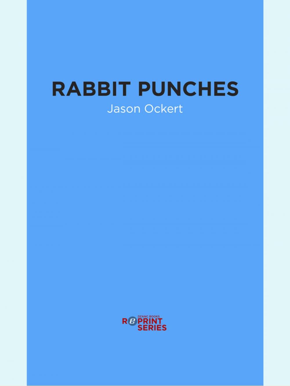 Big bigCover of Rabbit Punches