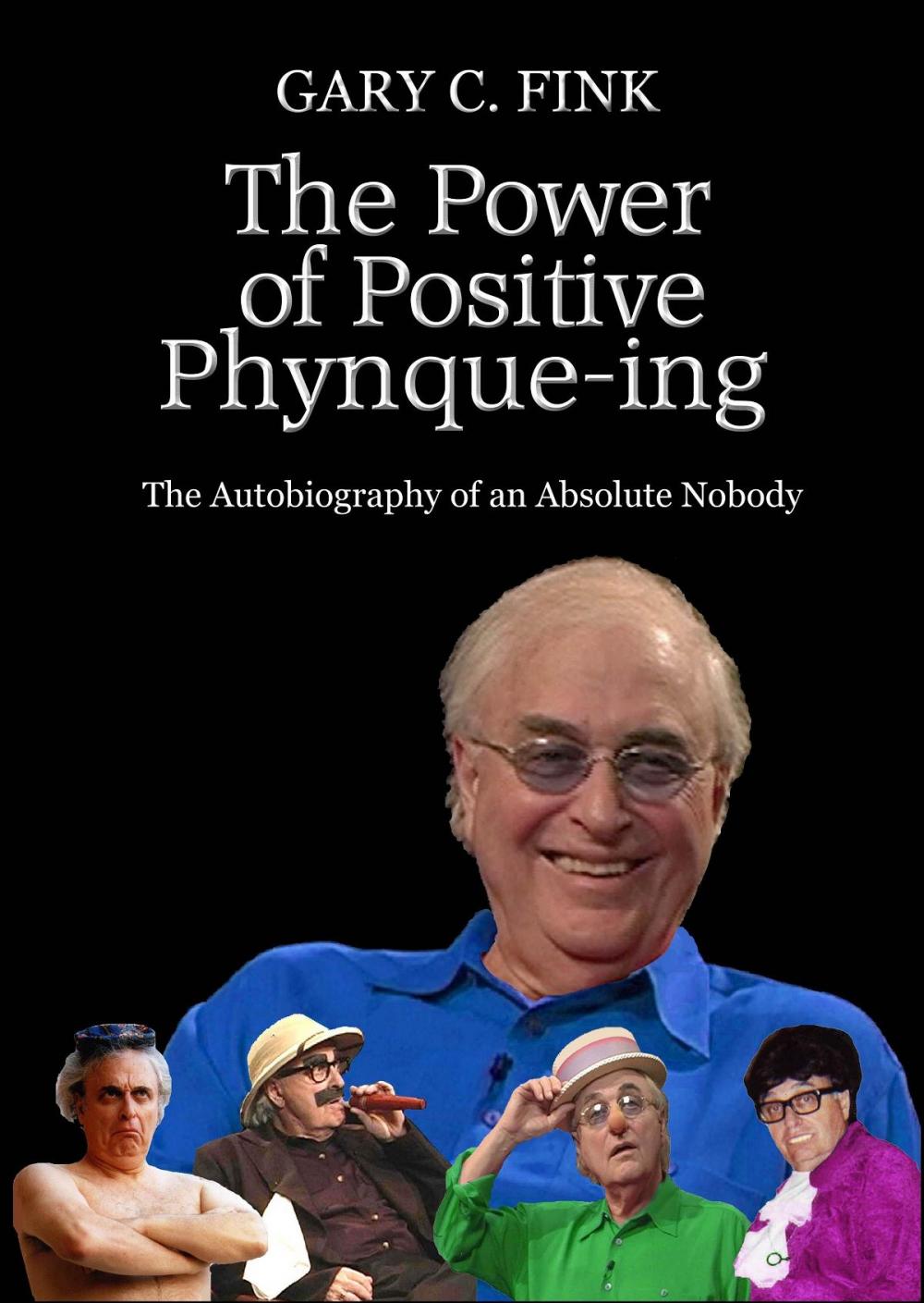 Big bigCover of The Power of Positive Phynque-ing