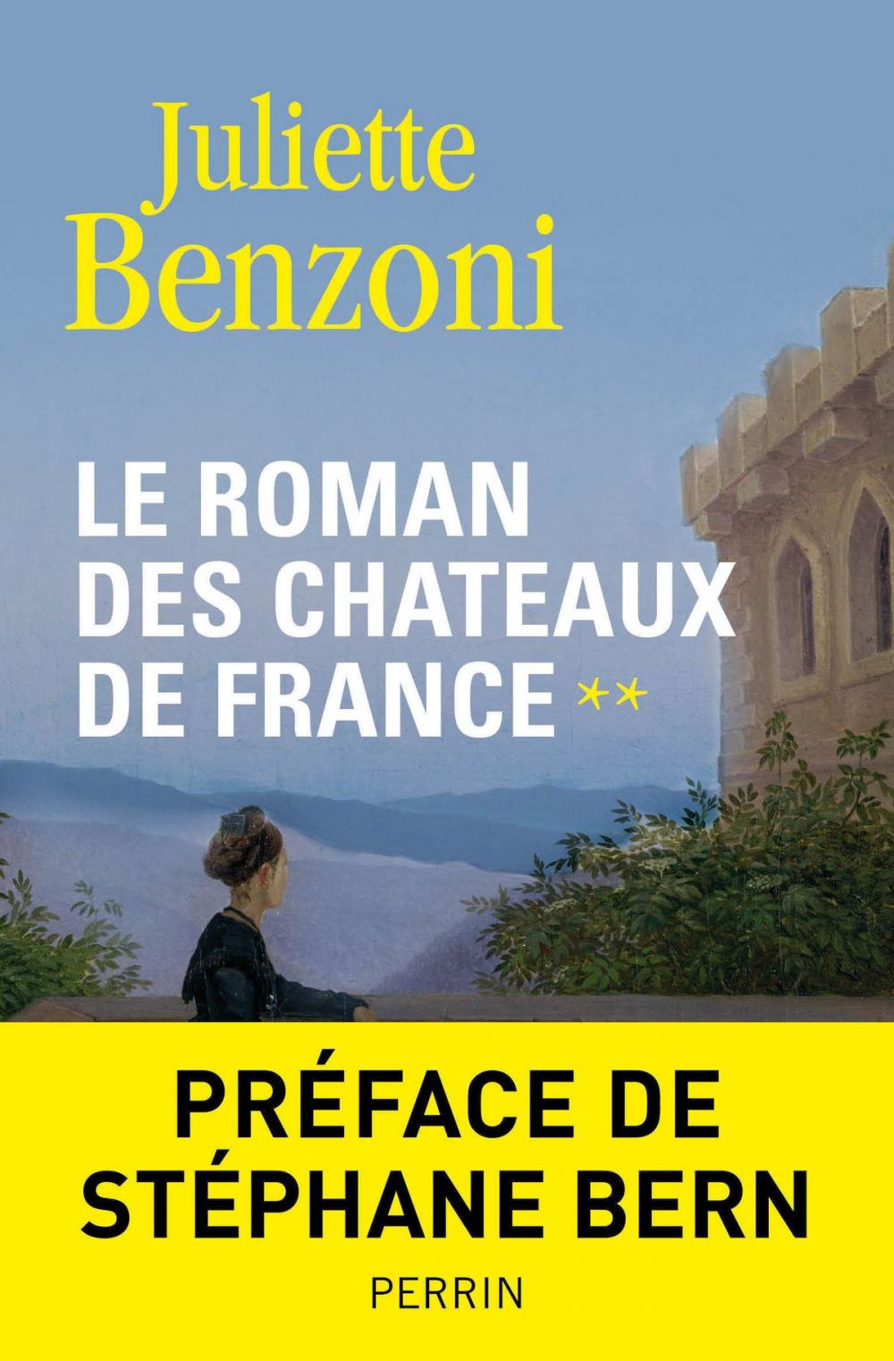 Big bigCover of Le roman des châteaux de France - Tome 2