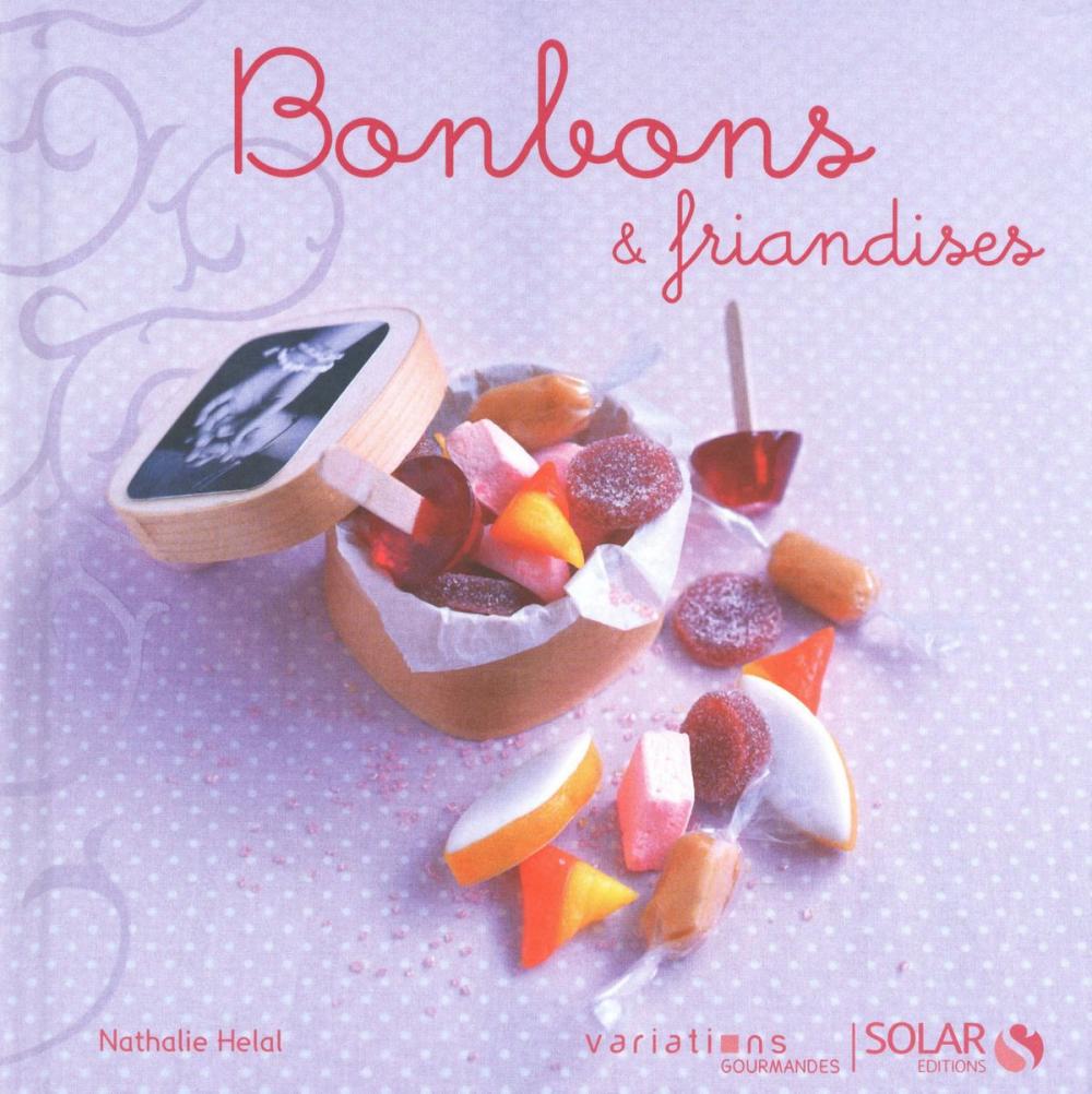 Big bigCover of Bonbons & friandises - Variations gourmandes