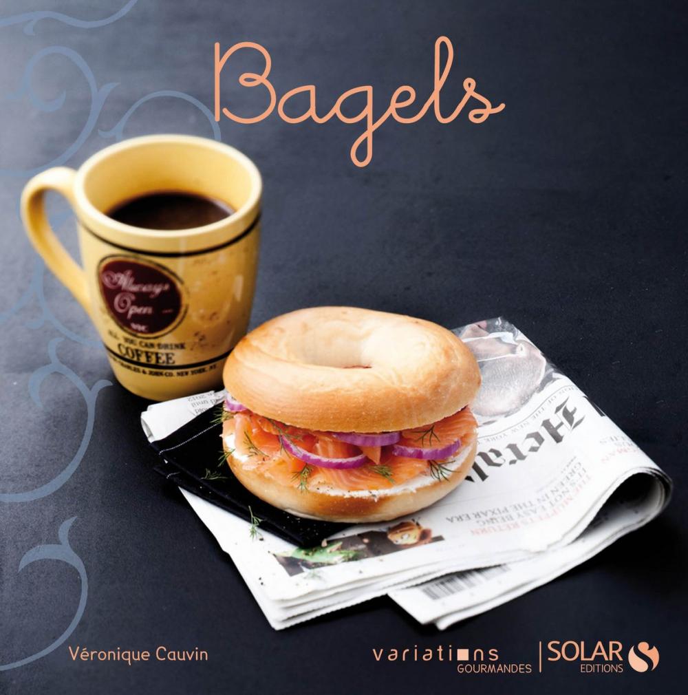 Big bigCover of Bagels - Variations gourmandes