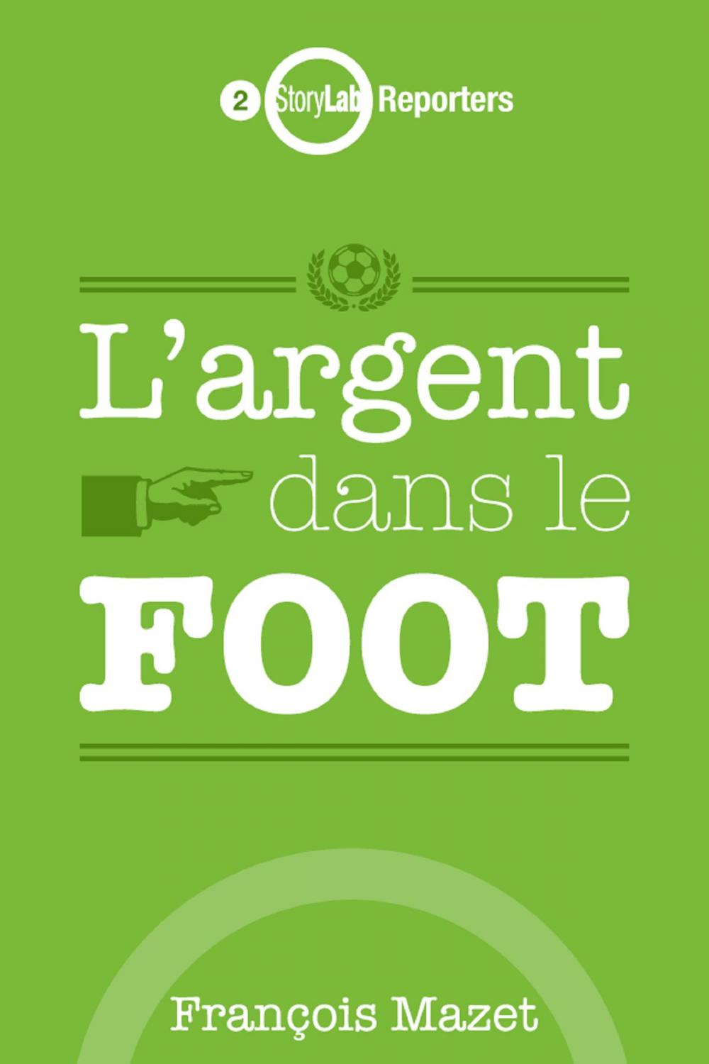 Big bigCover of L'argent dans le foot