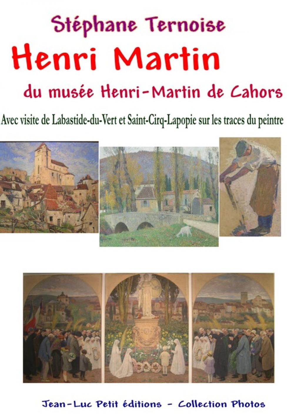 Big bigCover of Henri Martin du musée Henri-Martin de Cahors