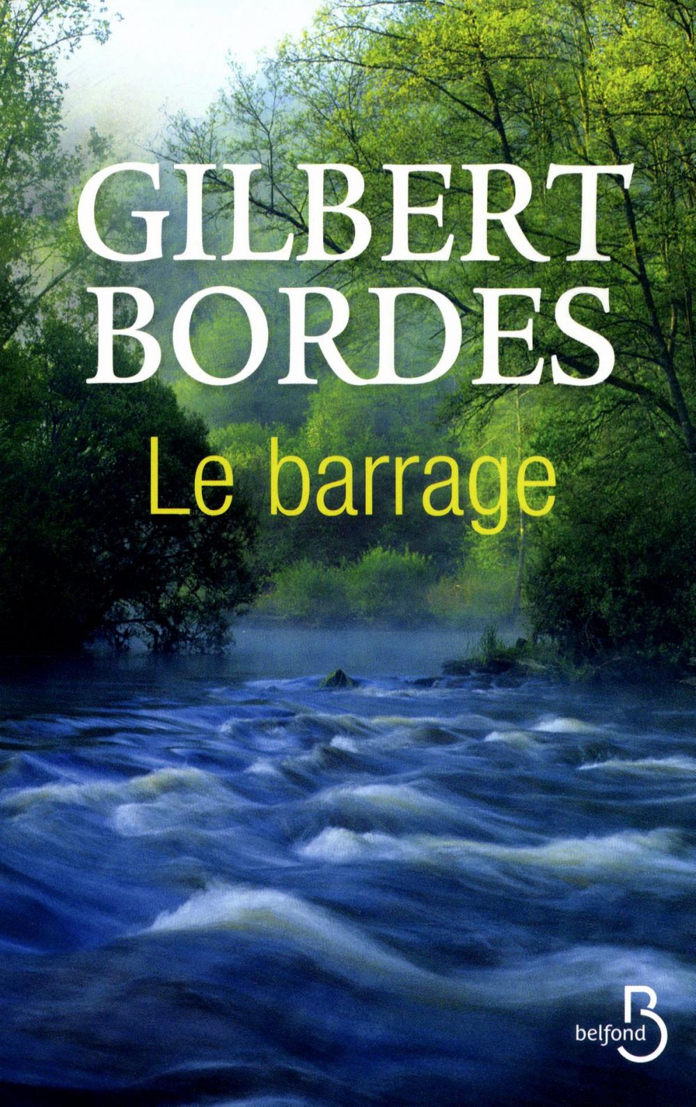 Big bigCover of Le barrage