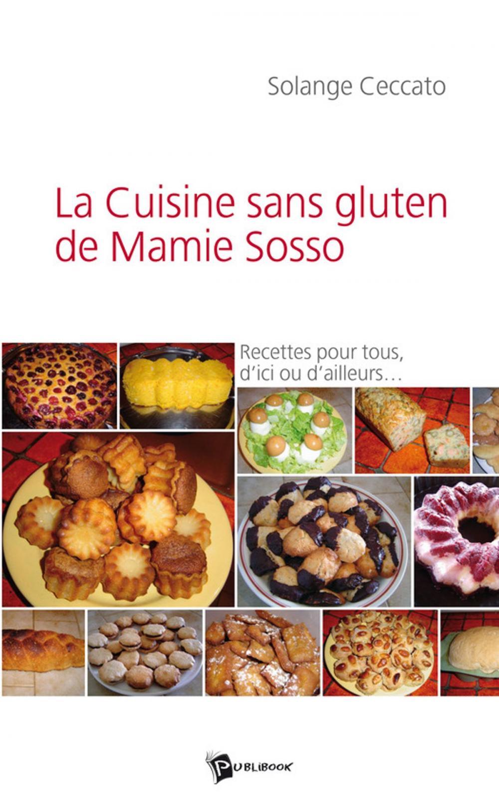 Big bigCover of La Cuisine sans gluten de Mamie Sosso