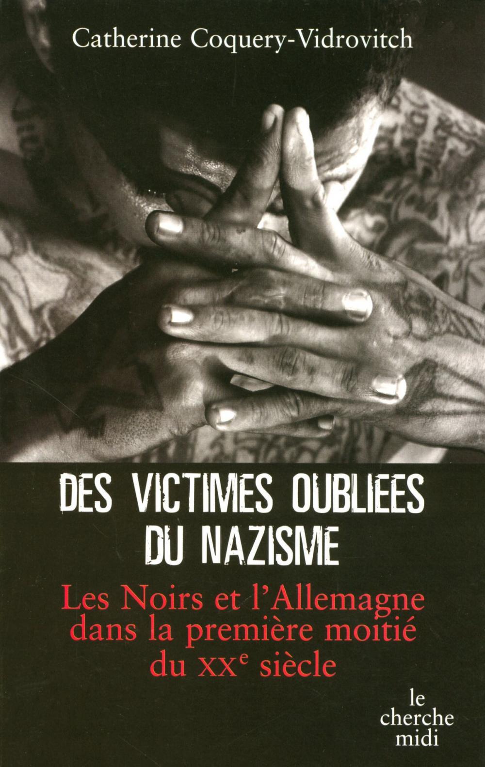 Big bigCover of Des victimes oubliées du nazisme