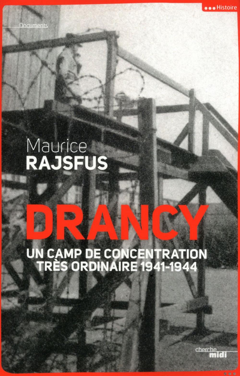 Big bigCover of Drancy, un camp de concentration très ordinaire (nouvelle édition)