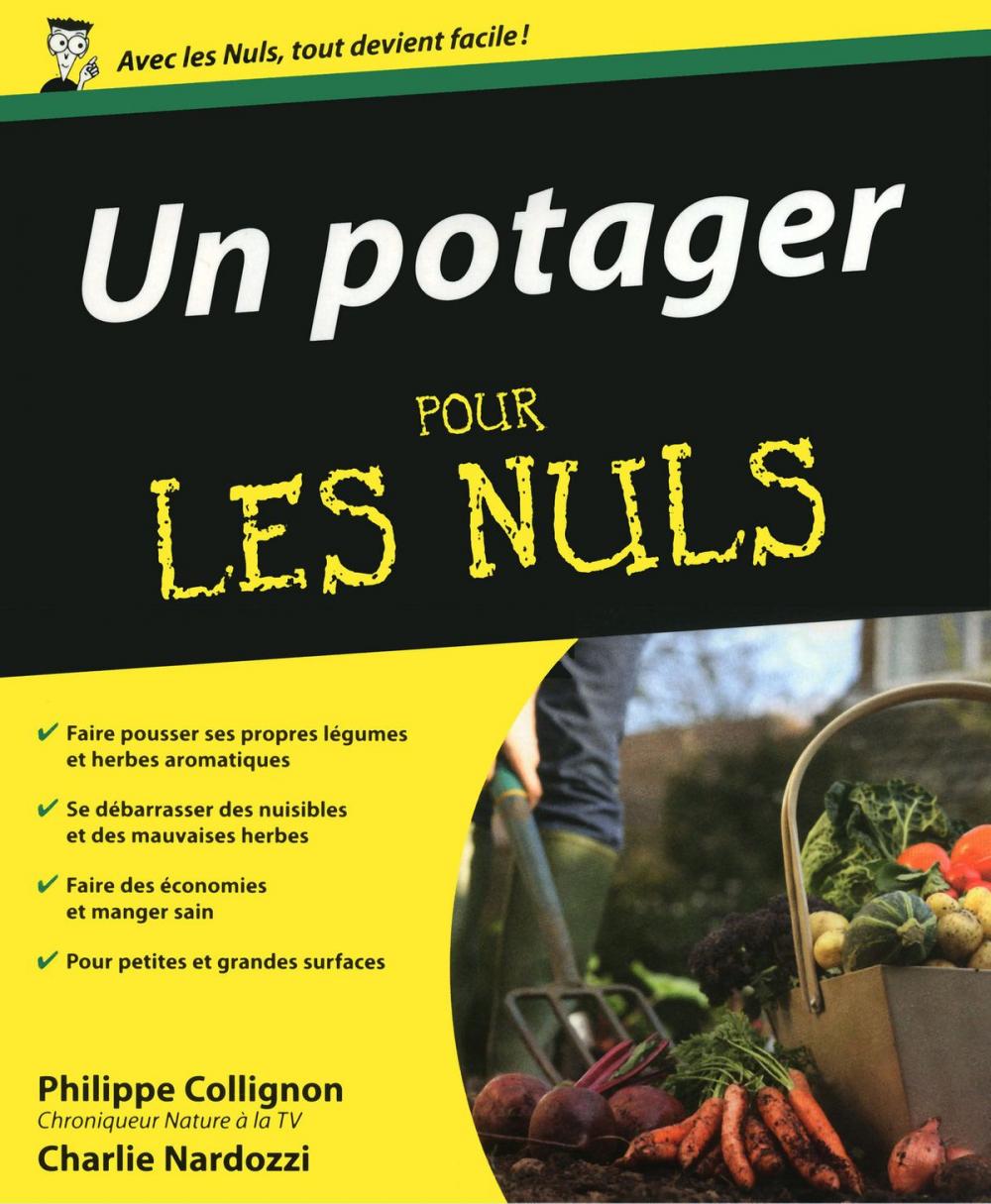 Big bigCover of Un Potager Pour les Nuls