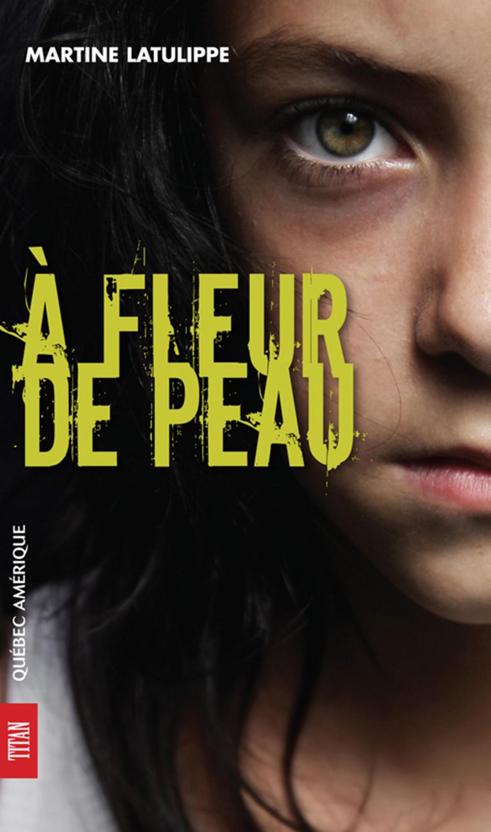 Big bigCover of À fleur de peau