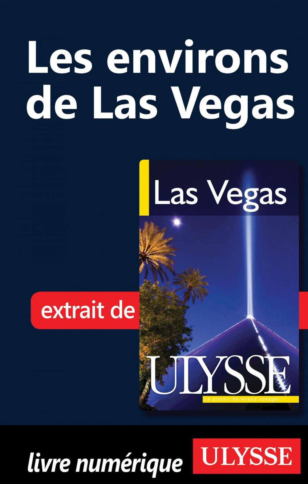 Big bigCover of Les environs de Las Vegas