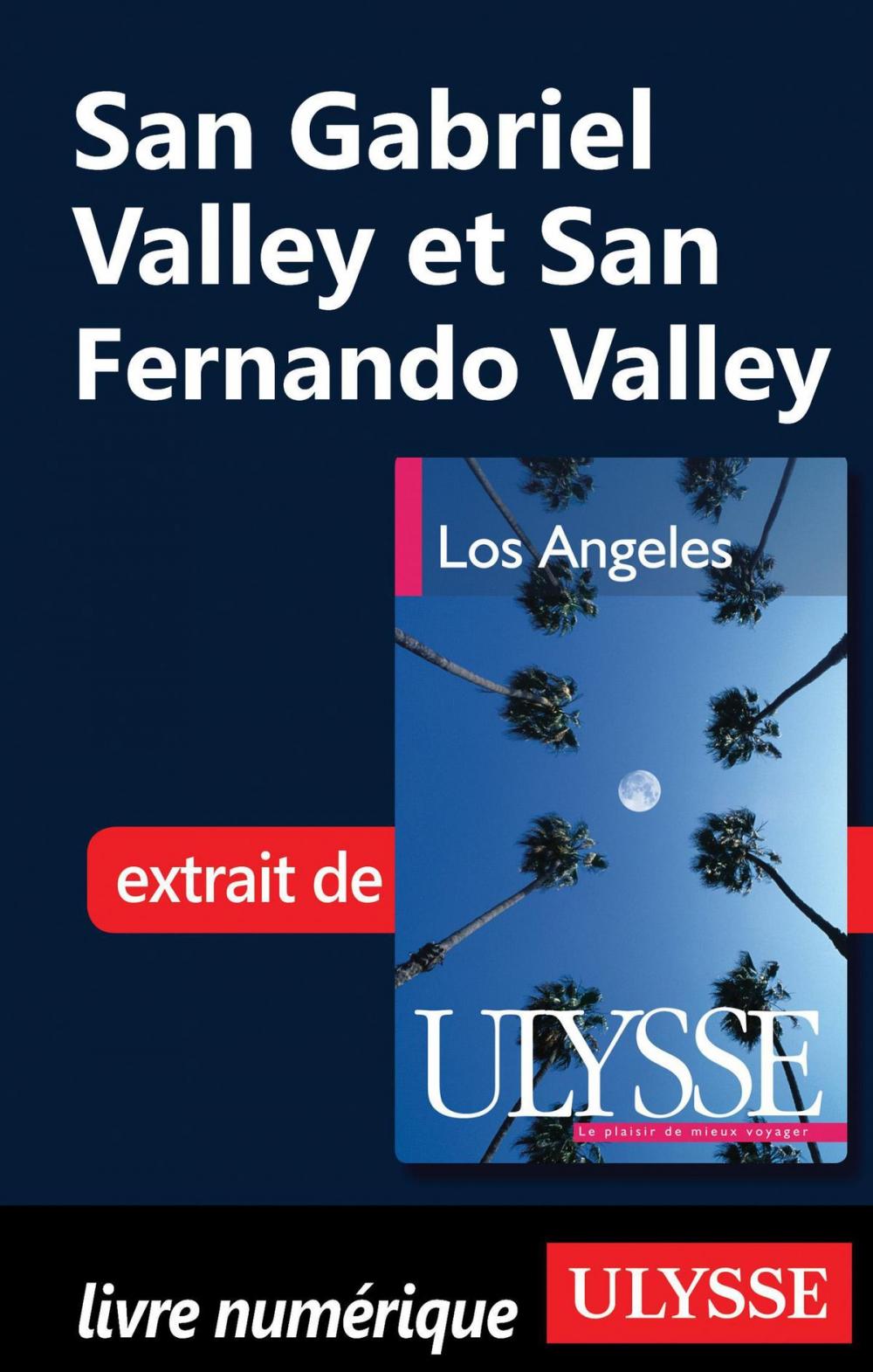 Big bigCover of San Gabriel Valley et San Fernando Valley