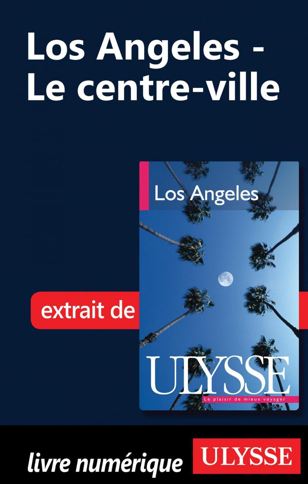 Big bigCover of Los Angeles - Le centre-ville