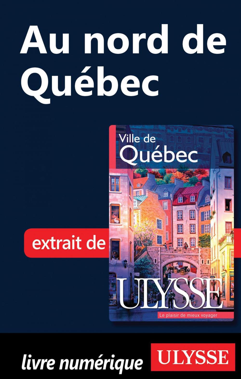 Big bigCover of Au nord de Québec