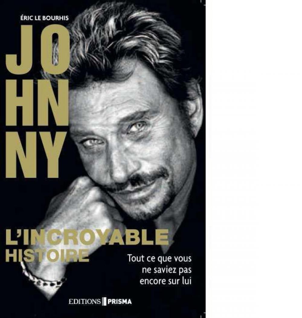 Big bigCover of johnny, l'incroyable histoire