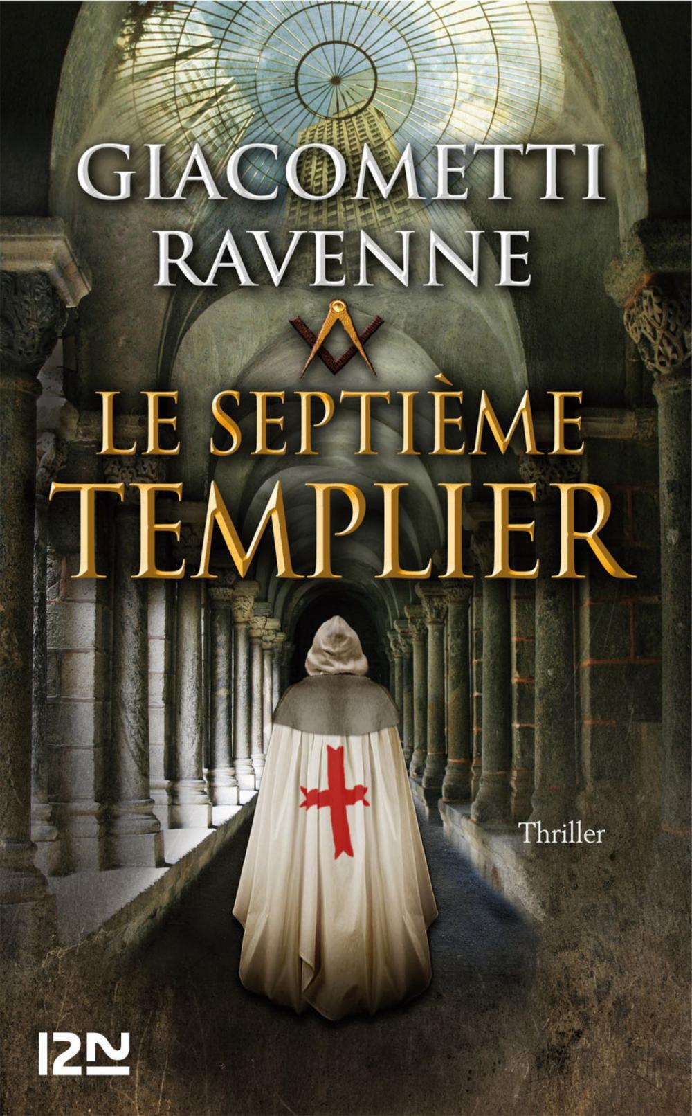 Big bigCover of Le septième Templier : 4 chapitres offerts !