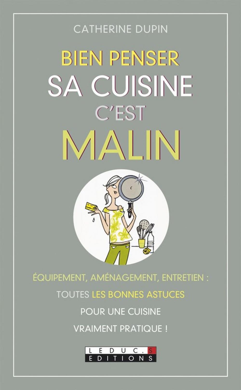 Big bigCover of Bien penser sa cuisine, c'est malin