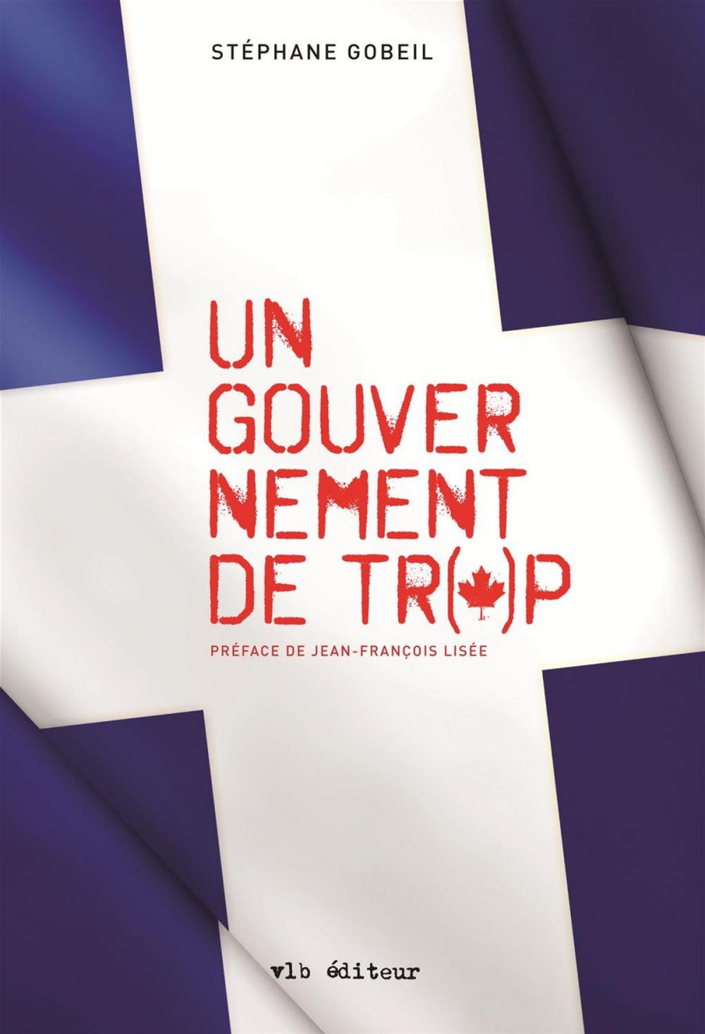 Big bigCover of Un gouvernement de trop