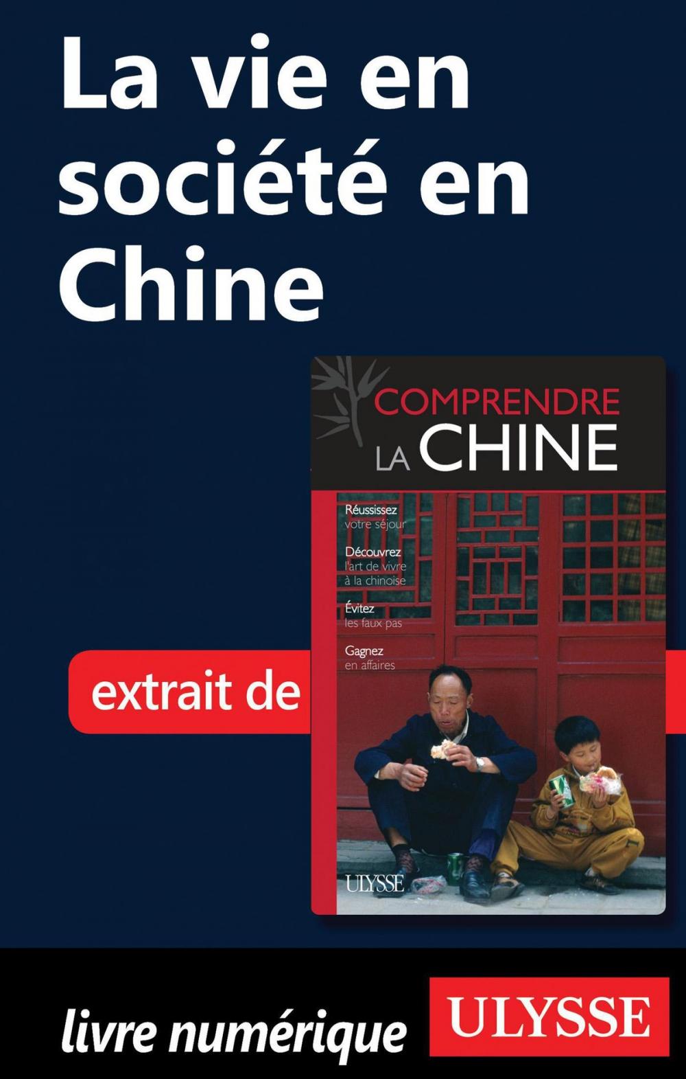 Big bigCover of La vie en société en Chine