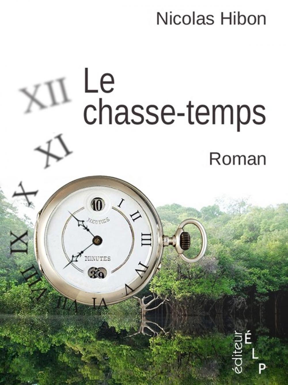 Big bigCover of Le chasse-temps