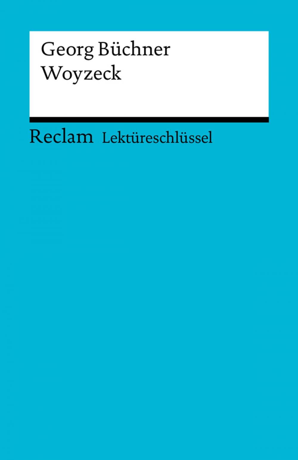 Big bigCover of Lektüreschlüssel. Georg Büchner: Woyzeck