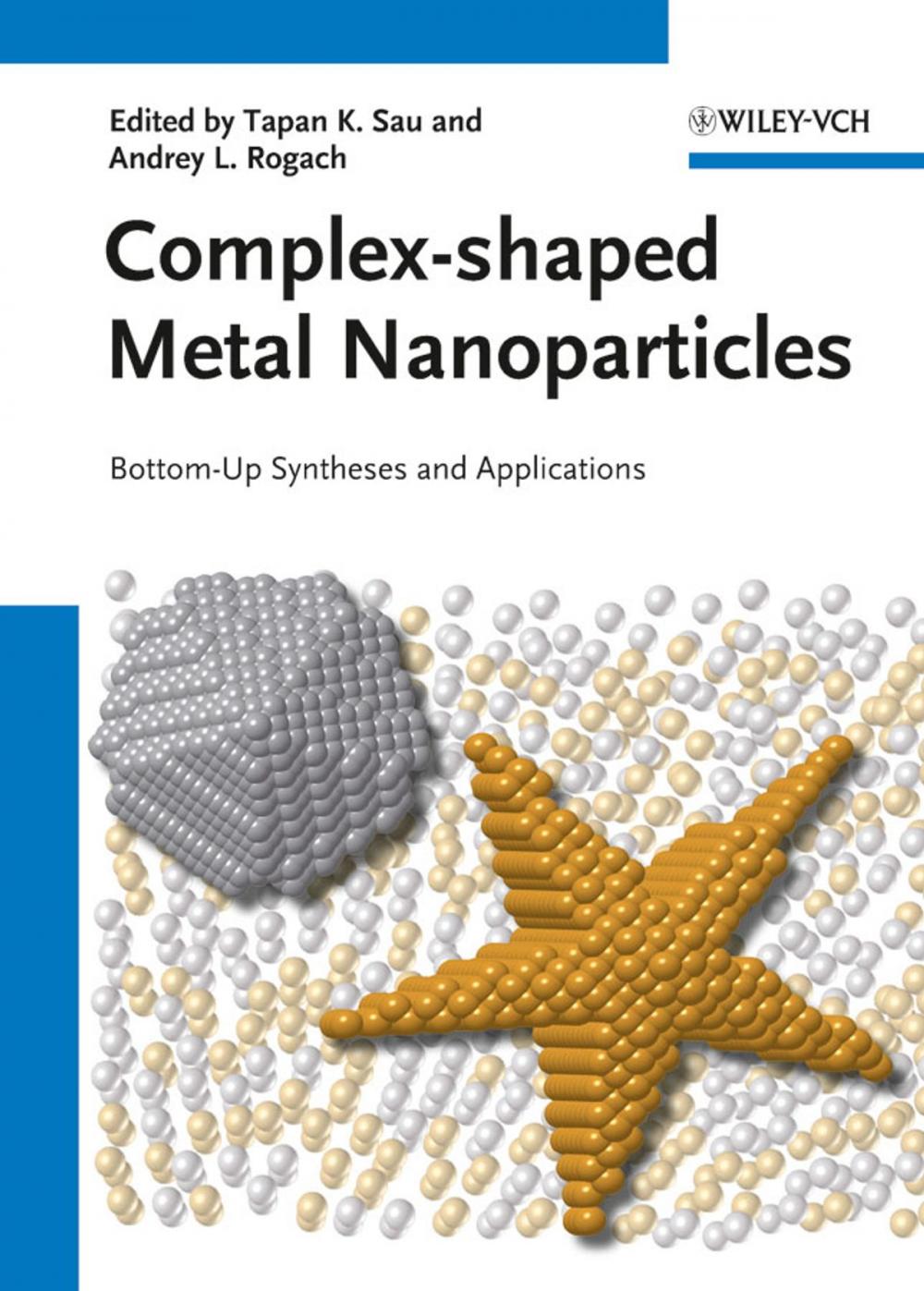 Big bigCover of Complex-shaped Metal Nanoparticles