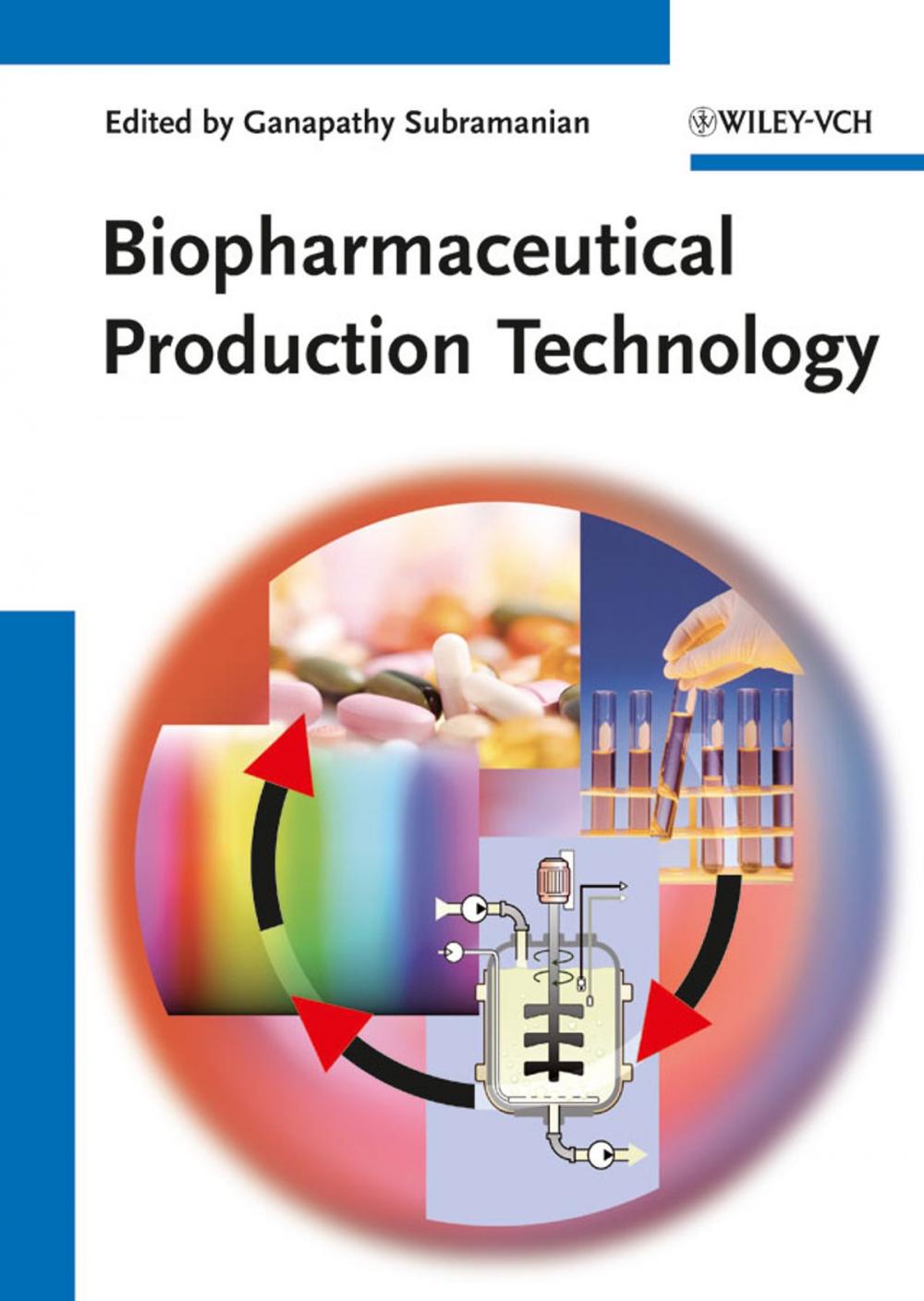 Big bigCover of Biopharmaceutical Production Technology, 2 Volume Set