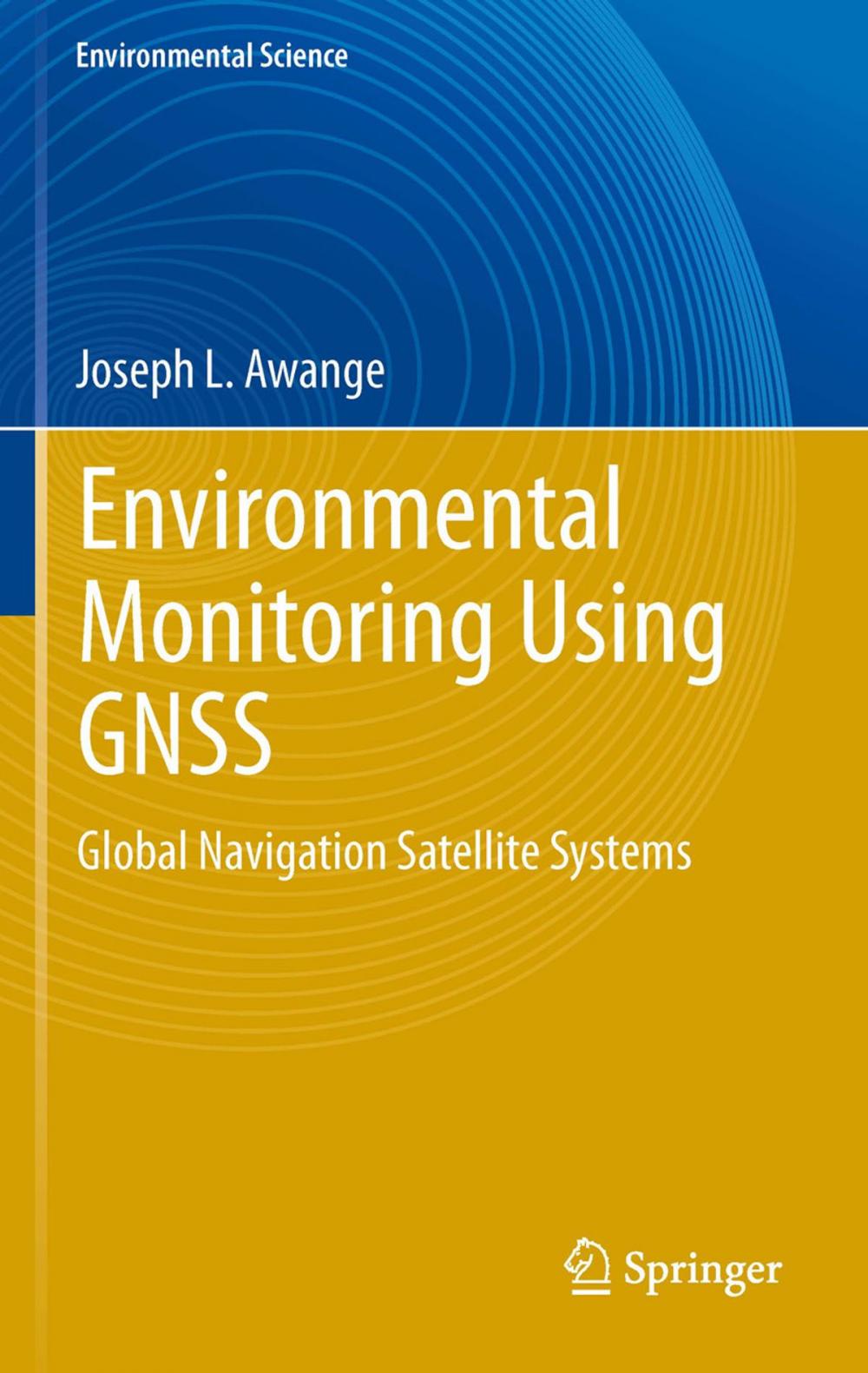 Big bigCover of Environmental Monitoring using GNSS