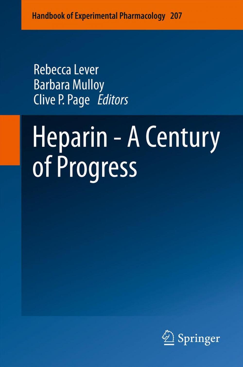 Big bigCover of Heparin - A Century of Progress