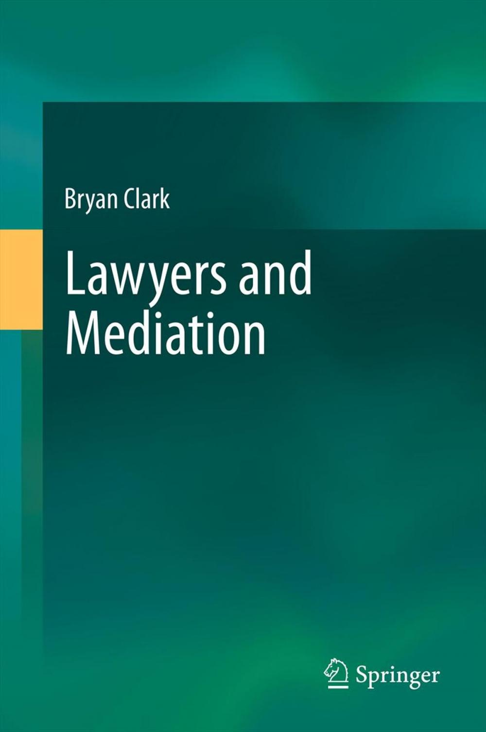 Big bigCover of Lawyers and Mediation