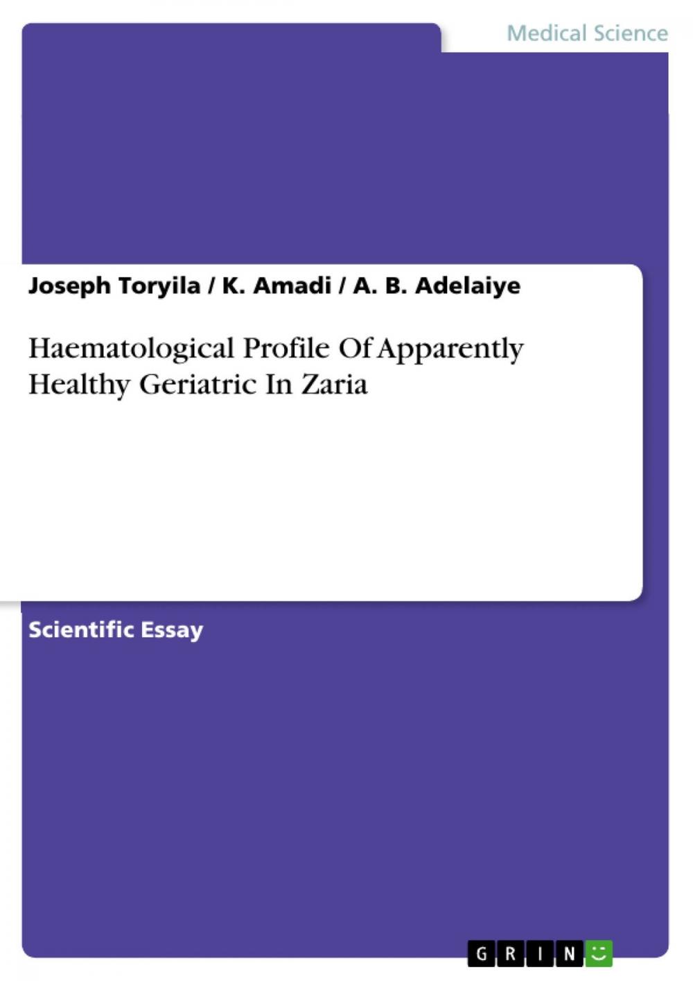 Big bigCover of Haematological Profile Of Apparently Healthy Geriatric In Zaria