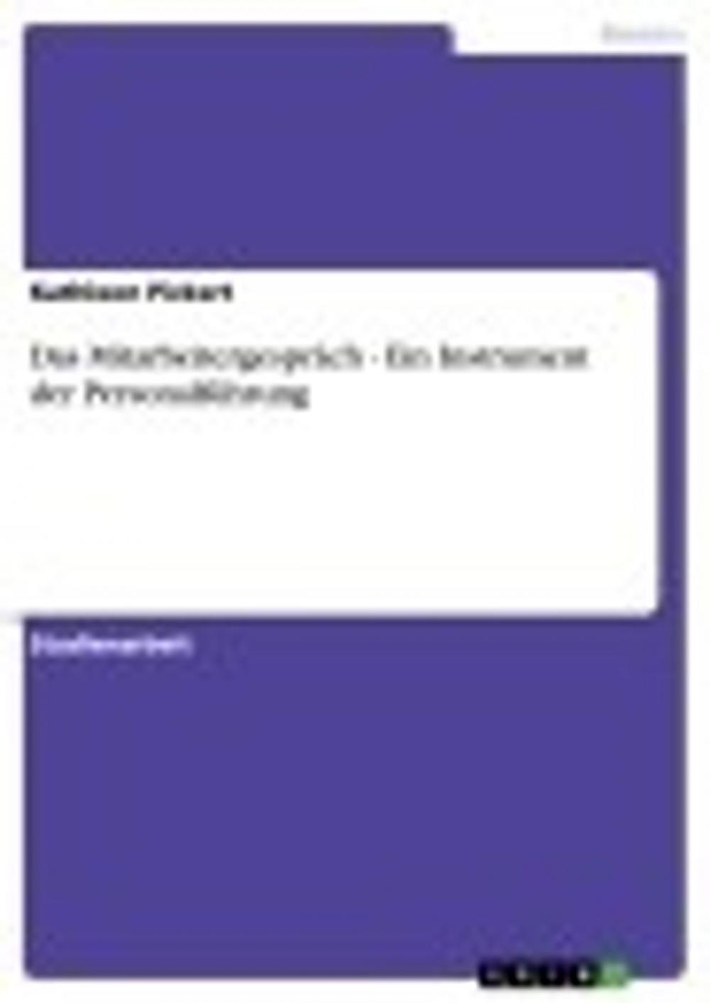 Big bigCover of Das Mitarbeitergespräch - Ein Instrument der Personalführung