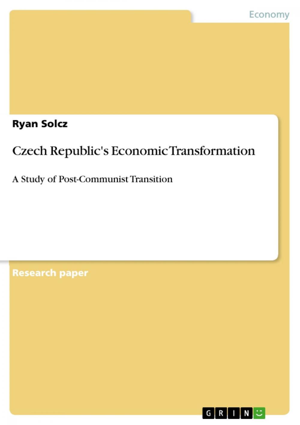 Big bigCover of Czech Republic's Economic Transformation