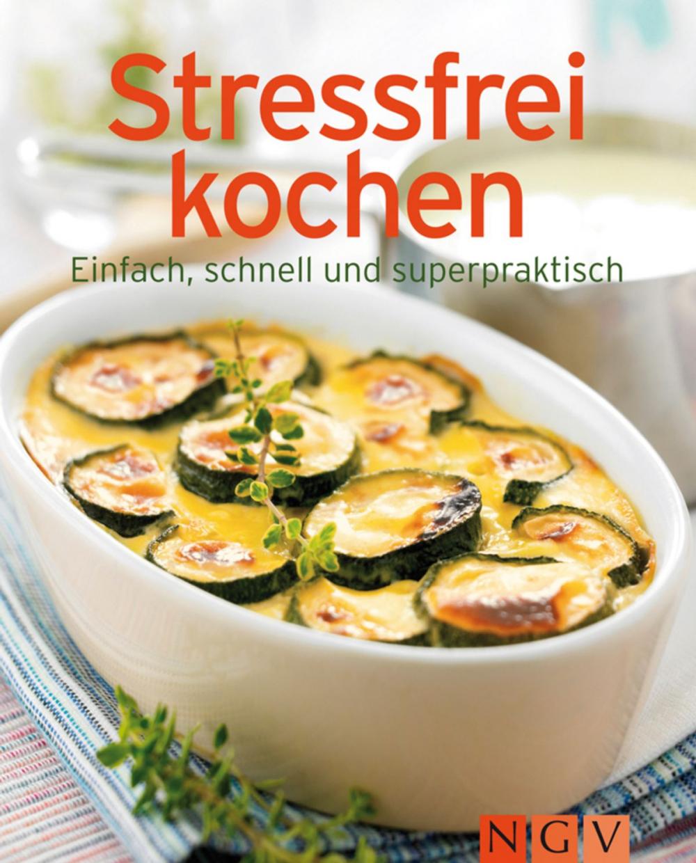 Big bigCover of Stressfrei kochen