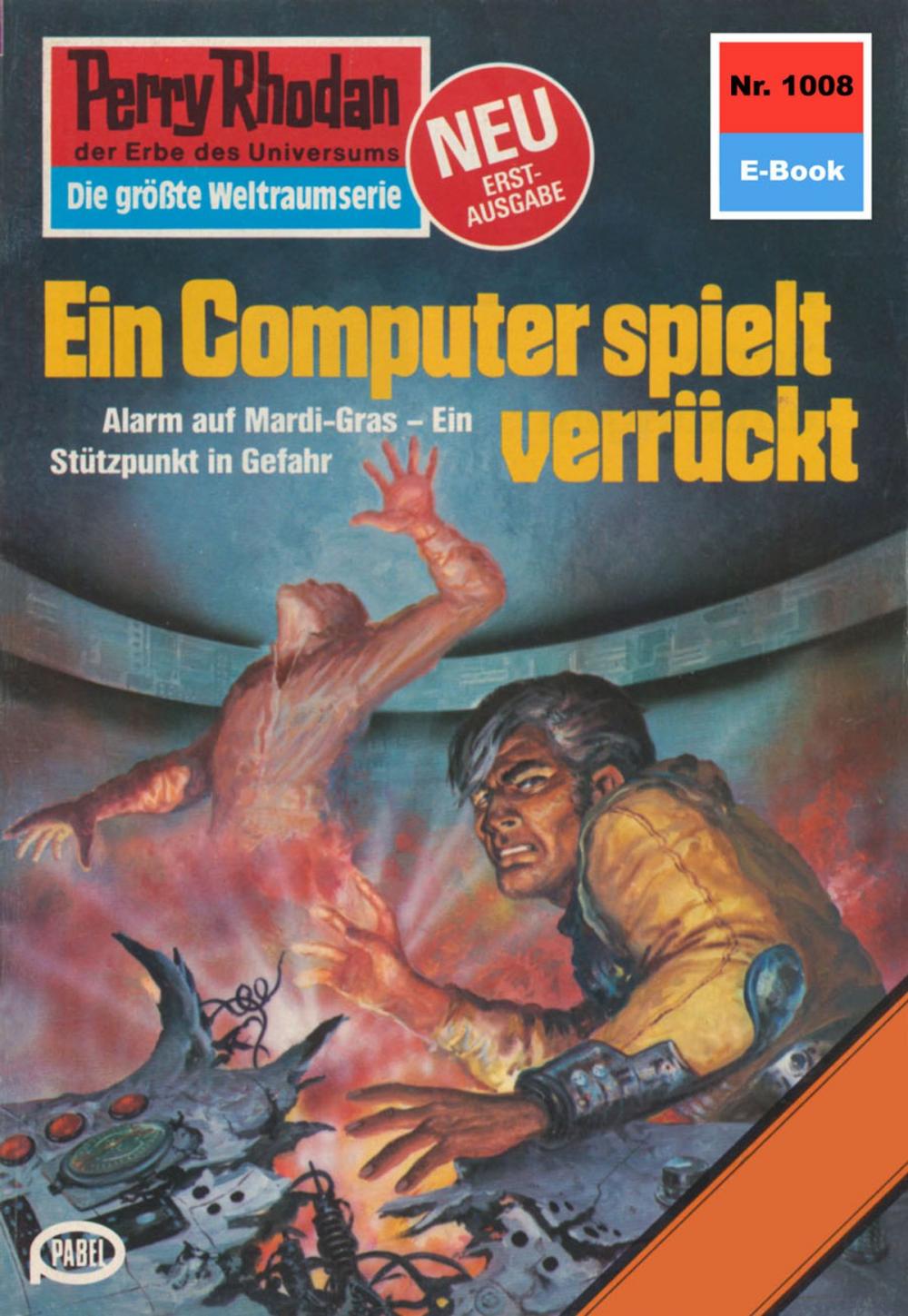 Big bigCover of Perry Rhodan 1008: Ein Computer spielt verrückt