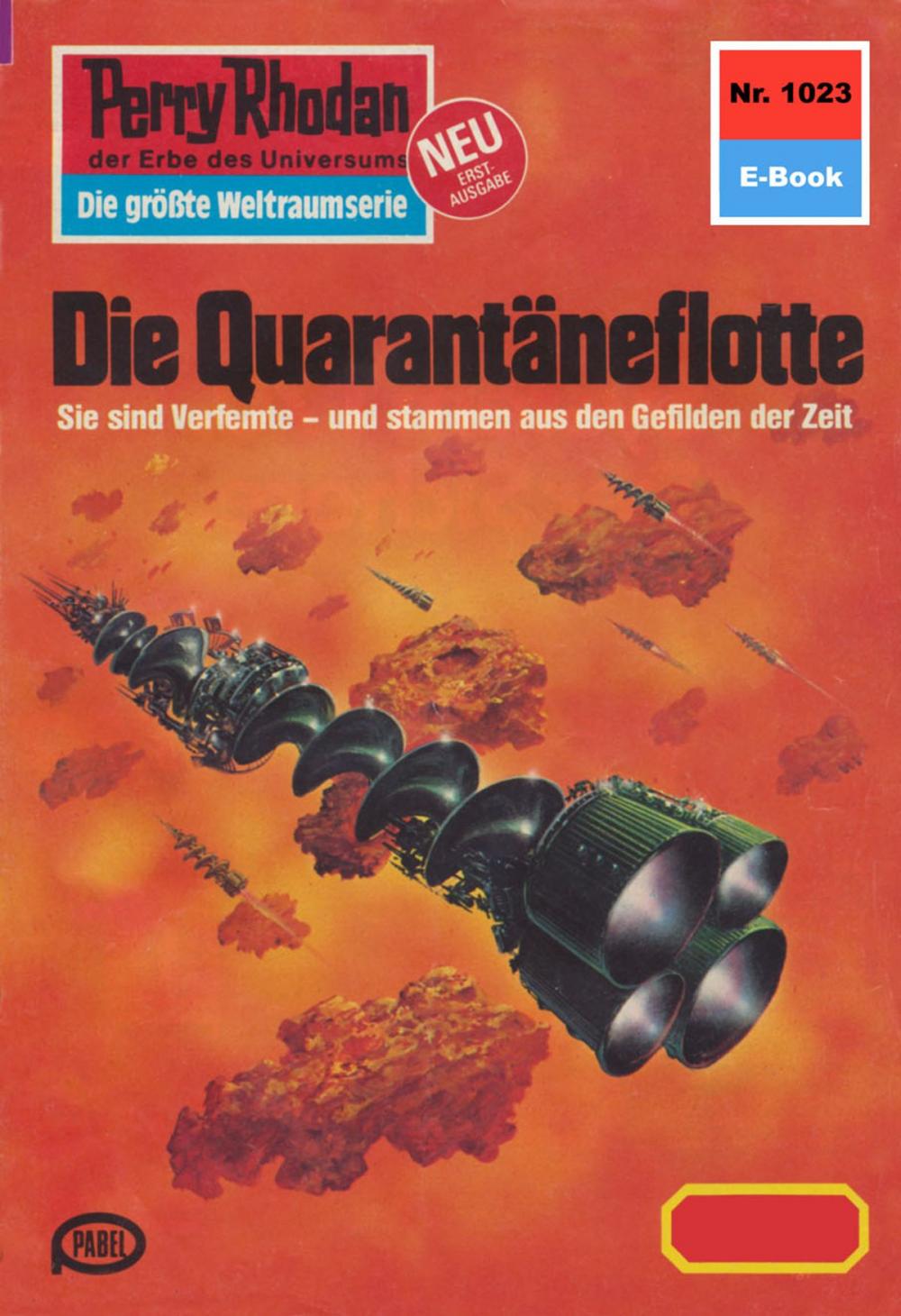 Big bigCover of Perry Rhodan 1023: Die Quarantäneflotte