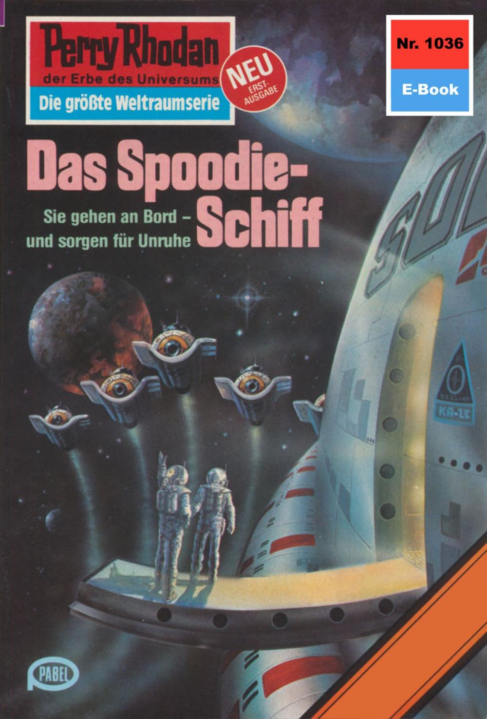 Big bigCover of Perry Rhodan 1036: Das Spoodie-Schiff