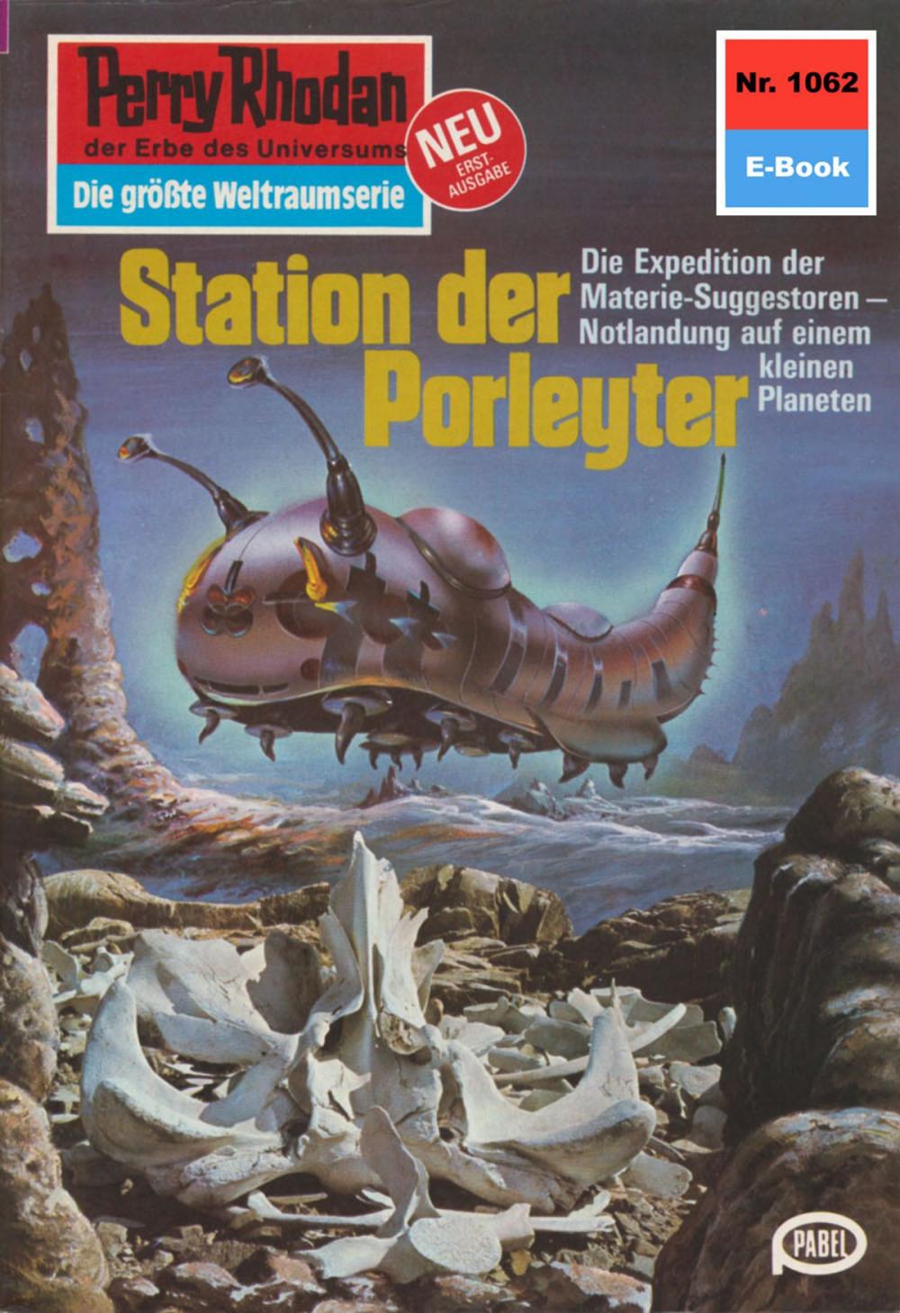 Big bigCover of Perry Rhodan 1062: Station der Porleyter