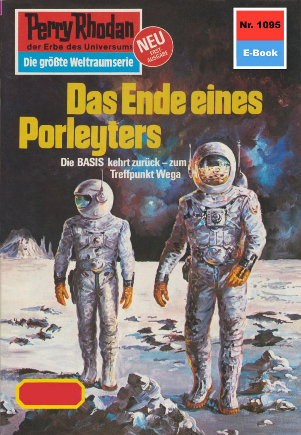 Big bigCover of Perry Rhodan 1095: Das Ende eines Porleyters