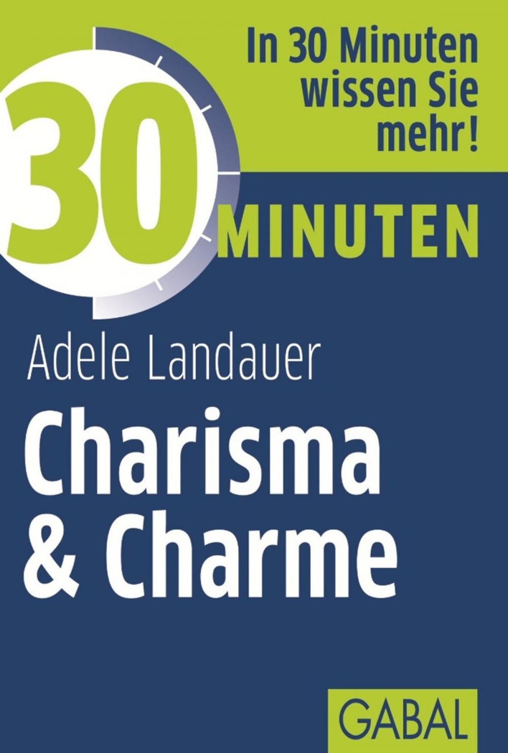 Big bigCover of 30 Minuten Charisma & Charme